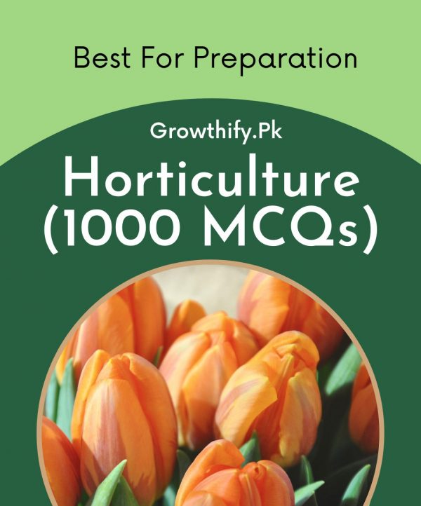 Horticulture (1000 MCQs)