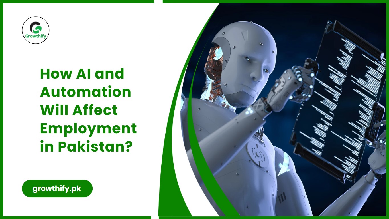 How AI and Automation Will Affect Employment in Pakistan?