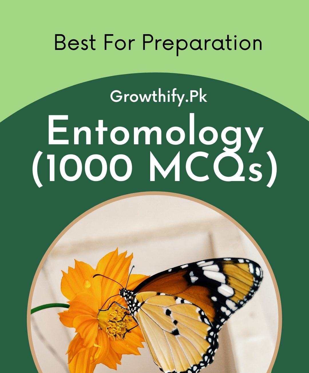 Entomology (1000 MCQs)