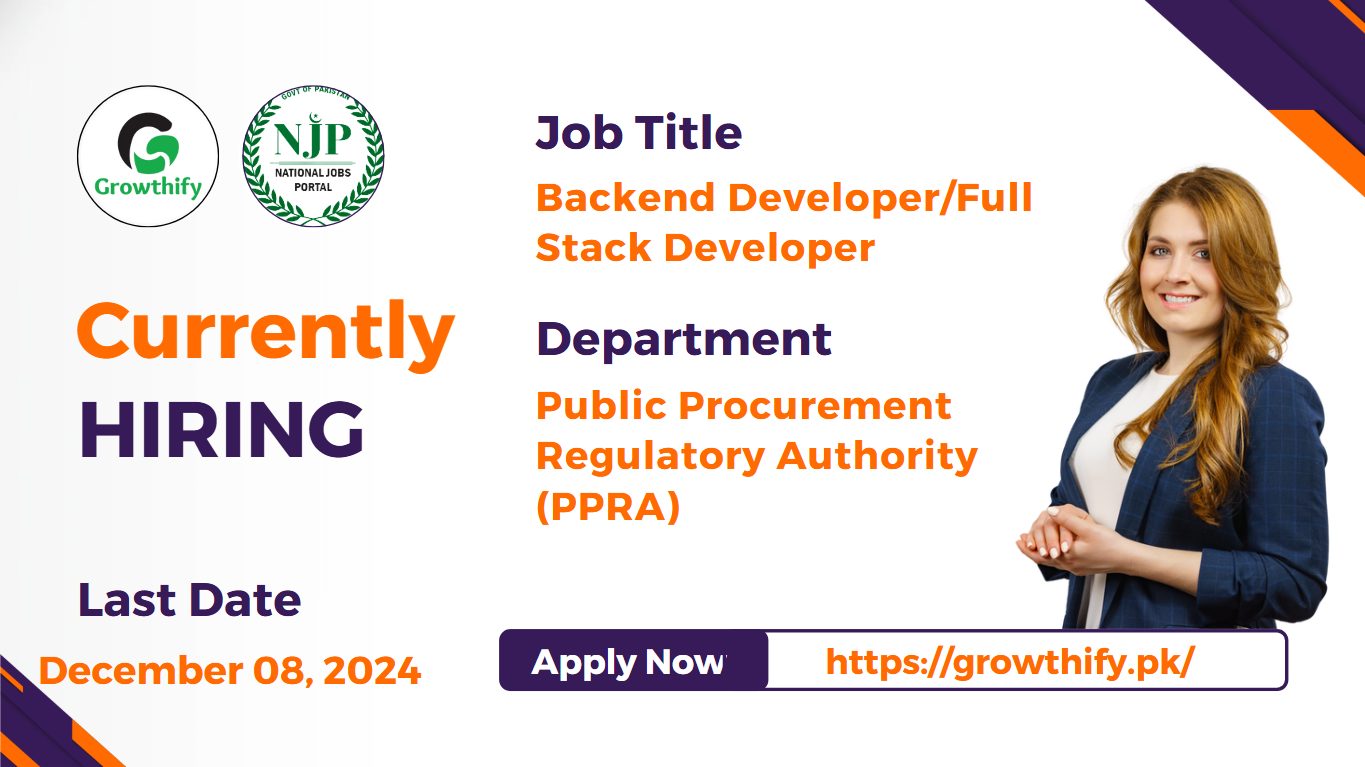 Backend Developer/Full Stack Developer at Public Procurement Regulatory Authority (PPRA)